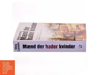 Mænd der hader kvinder af Stieg Larsson, Stieg Larsson (Bog)