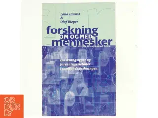 Forskning om og med mennesker : forskningstyper og forskningsmetoder i samfundsforskningen (Bog)