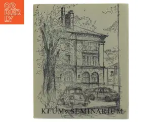 KFUMs Seminarium (Bog) fra KFUMs Seminarie