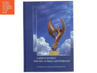 Læreplanverket for den 10-årige grunnskolen (Bog)