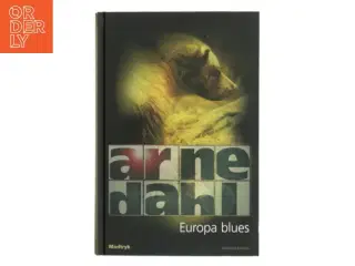 Europa blues af Arne Dahl (f. 1963) (Bog)
