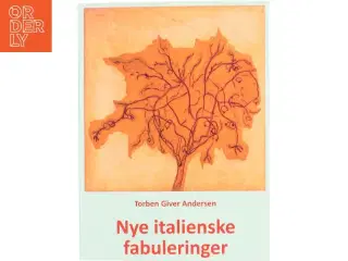 Nye italienske fabuleringer af Torben Giver Andersen (Bog)
