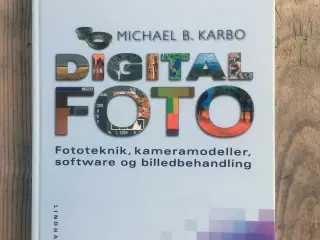 Digitalfoto, Michael B. Karbo, emne: film og foto