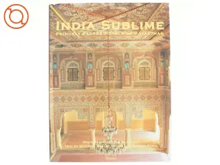 India Sublime af Mitchell Crites, Ameeta Nanji (Bog)