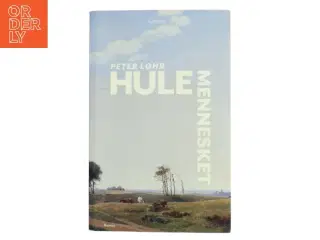 Hulemennesket : roman af Peter Løhr (Bog)