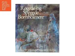 Røgede og Spegede Bornholmere af Hugo Jensen (Bog)