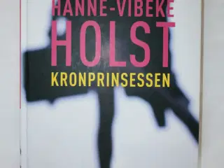 Kronprinsessen - Hanne-Vibeke Holst 