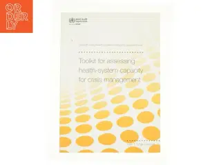 Toolkit for assessing health-system capacity for crisis management. Part 1 (Bog)