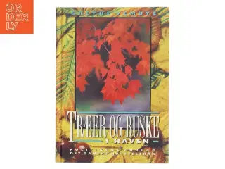 Træer og buske i haven af Grethe Vembye (Bog)