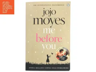 Me Before You by Jojo Moyes af Jojo Moyes (Bog)