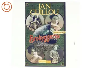 Brobyggerne [Norwegian] af Jan Guillou (Bog)