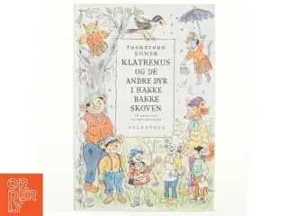 Klatremus og de andre dyr i Hakkebakkeskoven af Thorbjørn Egner (Bog)