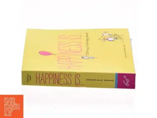 Happiness is, 500 things to be happy about
