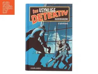 Den usynlige detektiv. Bind 1, Dræberdukkerne af Justin Richards (Bog)