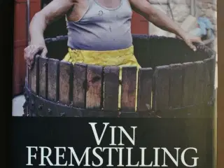 vinfremstilling - fra drue til flaske, af lars tor