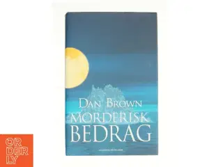 Morderisk bedrag af Dan Brown (Bog)