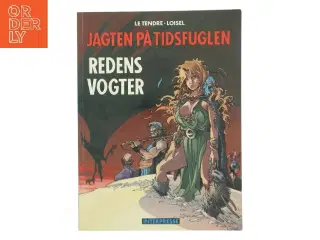 Jagten på Tidsfuglen: Redens Vogter af Le Tendre (Bog)