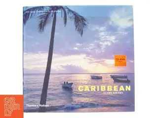 Island Dreams Caribbean af Joan Tapper, Nik Wheeler (Bog)
