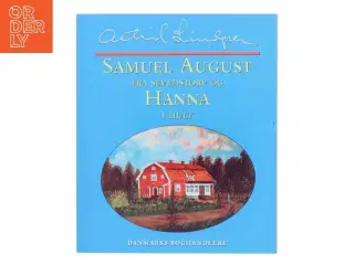 Samuel August fra Sevedstorp og Hanna i Hult af Astrid Lindgren (Bog)