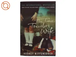 The Time Traveler&#39;s Wife af Audrey Niffenegger (Bog)