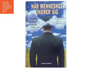 Når mennesket undrer sig af Birgitte Rahbek (Bog)