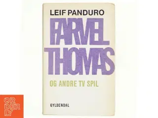 Farvel Thomas af Leif Panduro