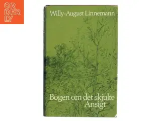Bogen om det skjulte Ansigt af Willy-August Linnemann (Bog)
