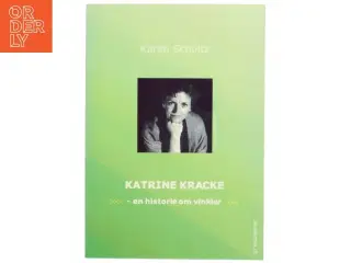 Katrine Kracke : en historie om vinkler af Karen Schultz (Bog)