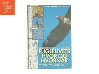 Fuglelivets hvor & hvornår (Bog)