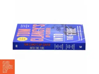 Tom Clancy&#39;s Op-Center: Into the Fire af Dick Couch, George Galdorisi, Tom Clancy, Steve Pieczenik (Bog)