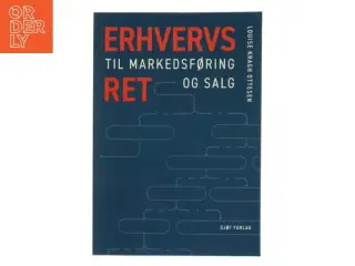 Erhvervsret til markedsføring og salg af Louise Kragh Ottesen (Bog)