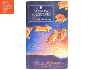 Pigs in heaven af Barbara Kingsolver (Bog)