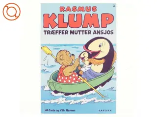 Rasmus Klump træffer mutter Ansjos af Carla Hansen, Vilh Hansen (Bog)