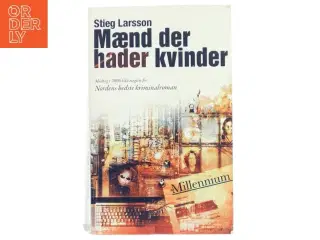 Mænd der hader kvinder af Stieg Larsson (Bog)