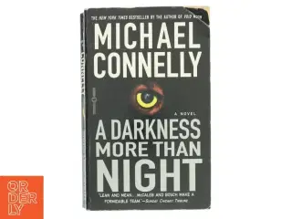 A Darkness More Than Night af Michael Connelly (Bog)