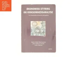 Økonomisk styring og virksomhedsanalyse : i et markedsorienteret perspektiv (Bog)