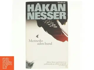 Håkan Messer, Et menneske uden hund