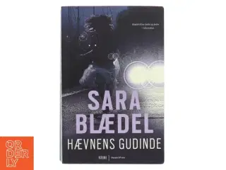 Hævnens gudinde : krimi af Sara Blædel (Bog)