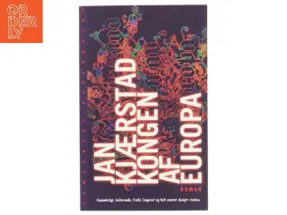 Kongen af Europa : roman af Jan Kjærstad (Bog)