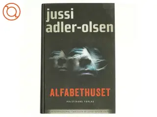 Alfabethuset af Jussi Adler-Olsen (Bog)