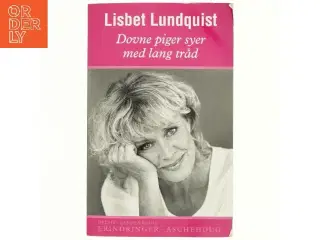Dovne piger syer med lang tråd af Lisbet Lundquist (Bog)