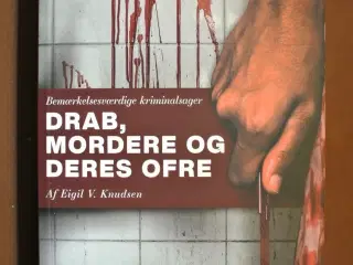drab, mordere og deres ofre bemærkelsesværdige, af
