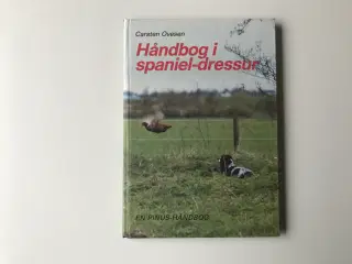 Håndbog i spaniel-dressur af Carsten Ovesen