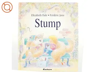 Stump af Elizabeth Dale, Frédéric Joos (Bog)