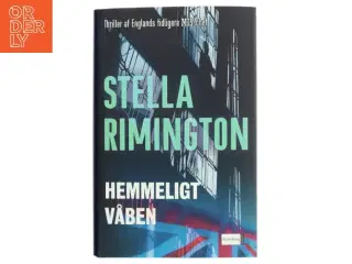 Hemmeligt våben af Stella Rimington (Bog)