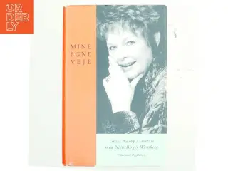 Mine egne veje : Ghita Nørby i samtale med Niels Birger Wamberg (Bog)