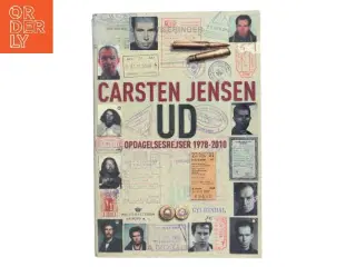 Ud : opdagelsesrejser 1978-2010 af Carsten Jensen (f. 1952) (Bog)