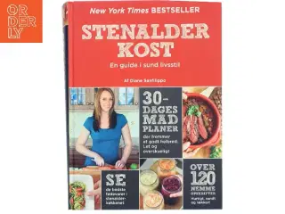 Stenalderkost : en guide i sund livsstil af Diane Sanfilippo (Bog)