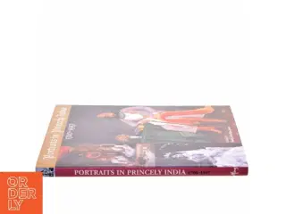 Portraits in Princely India, 1700-1947 af Rosie Llewellyn-Jones (Bog)