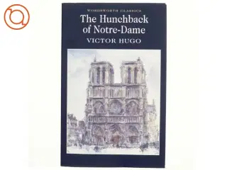 The hunchback of Notre Dame af Victor Hugo (Bog)